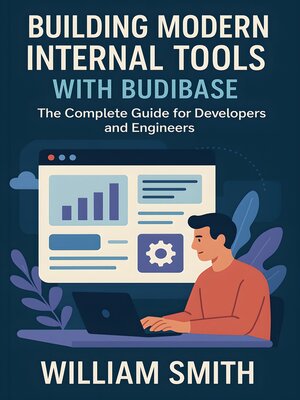 cover image of Building Modern Internal Tools with Budibase
